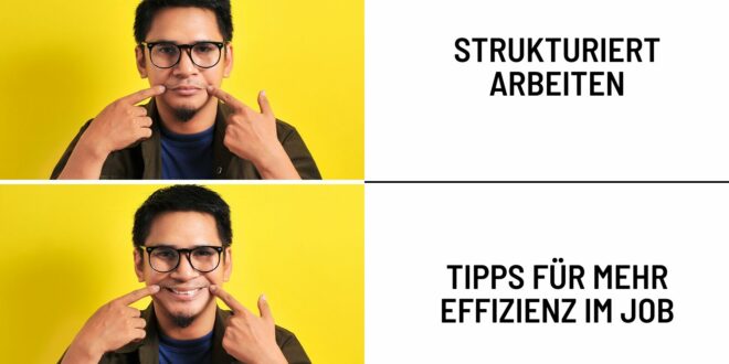 Effizientes Arbeiten