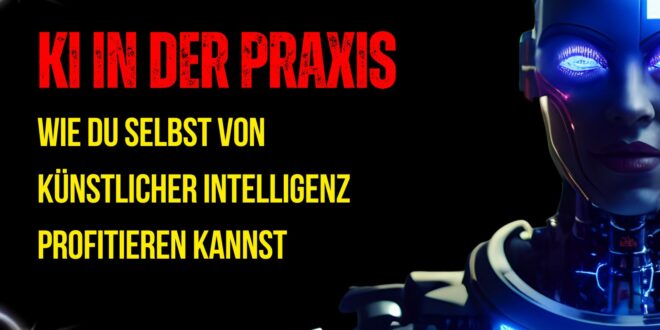 KI in der Praxis