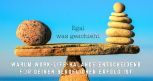 Ausgewogene Work-Life-Balance